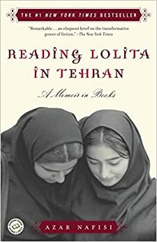 Да четеш Лолита в Техеран by Азар Нафизи, Azar Nafisi