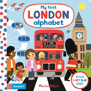 My First London Alphabet, Volume 7 by Campbell Campbell Books