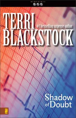 Shadow of Doubt by Terri Blackstock