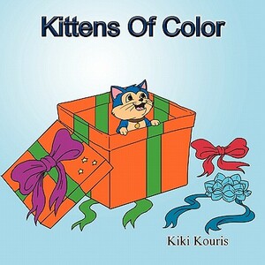 Kittens of Color by Kiki Kouris