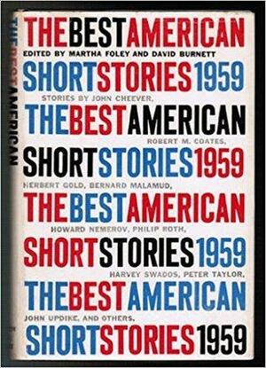 The Best American Short Stories 1959 by David Burnett, Martha Foley