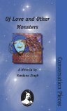 Of Love And Other Monsters: A Novella by Vandana Singh