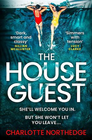 The House Guest by Charlotte Northedge