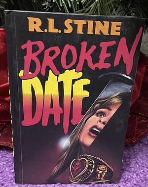 Broken Date by R.L. Stine