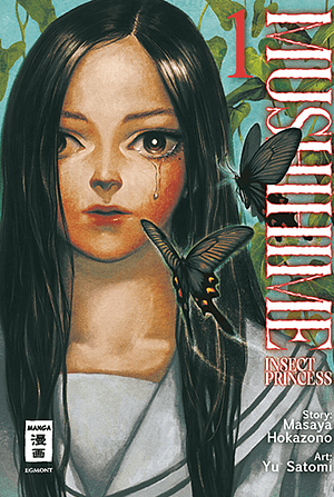 Mushihime - Insect Princess, Band 1 by Yu Satomi, Masaya Hokazono