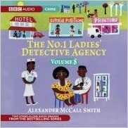 The No.1 Ladies’ Detective Agency, Volume 8 by Alexander McCall Smith