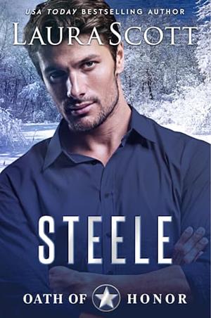 Steele by Laura Scott