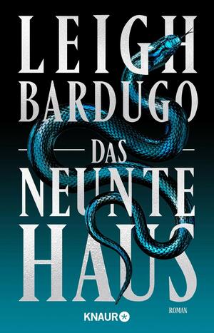 Das neunte Haus by Leigh Bardugo