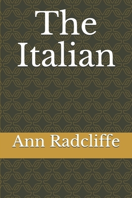 The Italian by Ann Radcliffe