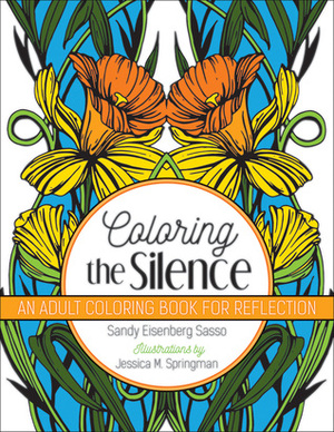 Coloring the Silence by Sandy Eisenberg Sasso