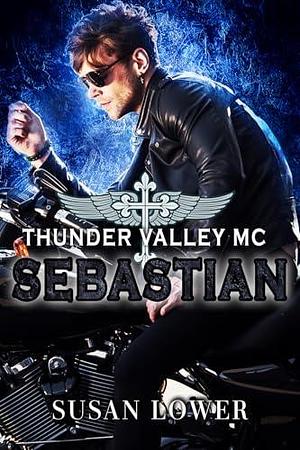 Sebastian: Christian Romantic Suspense by Susan Lower, Susan Lower