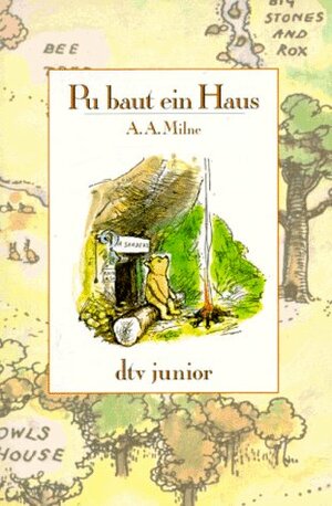 Pu baut ein Haus by A.A. Milne