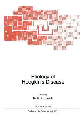 Etiology of Hodgkin's Disease by 