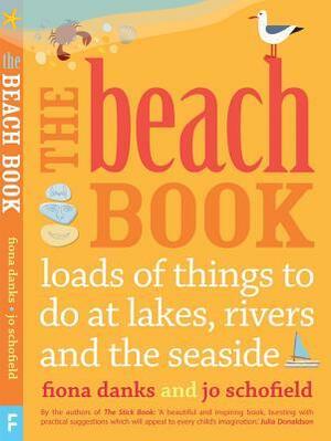 The Beach Book by Fiona Danks, Jo Schofield