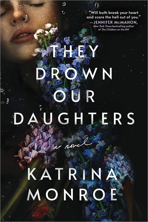 They Drown Our Daughters by Katrina Monroe | The StoryGraph