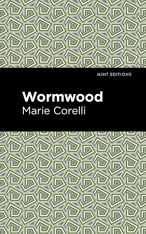 Wormwood by Marie Corelli