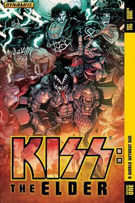 Kiss: The Elder, Volume 1: World Without Sun by Amy Chu