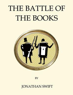 The Battle of the Books by Jonathan Swift