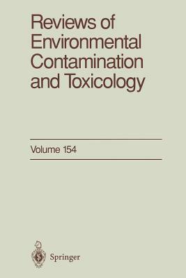 Reviews of Environmental Contamination and Toxicology: Continuation of Residue Reviews by George W. Ware