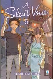 A Silent Voice, Vol. 5 by Yoshitoki Oima, Edoardo Serino
