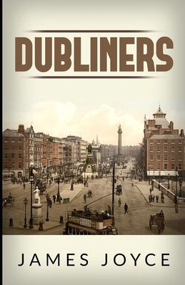 Dubliners by James Joyce