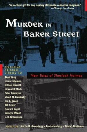 Murder in Baker Street: New Tales of Sherlock Holmes by Jon Lellenberg, Martin H. Greenberg, Daniel Stashower