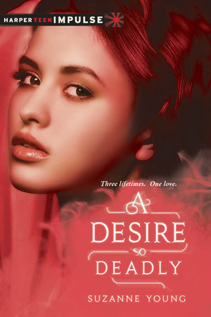 A Desire So Deadly by Suzanne Young