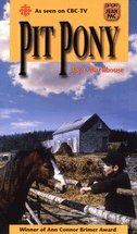 Pit Pony by Joyce Barkhouse