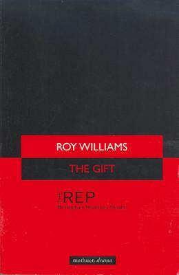 The Gift by Roy Williams