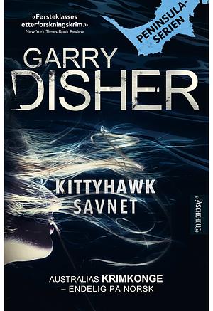 Kittyhawk Savnet by Garry Disher