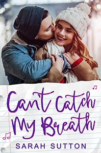 Can't Catch My Breath by Sarah Sutton