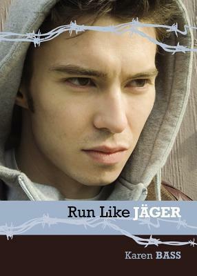 Run Like Jäger by Karen Bass
