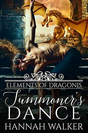 Summoner's Dance by Hannah Walker