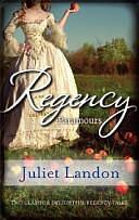 Regency Paramours by Juliet Landon