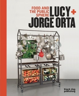Food & the Public Sphere by Lucy Orta