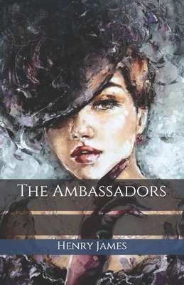 The Ambassadors by Henry James