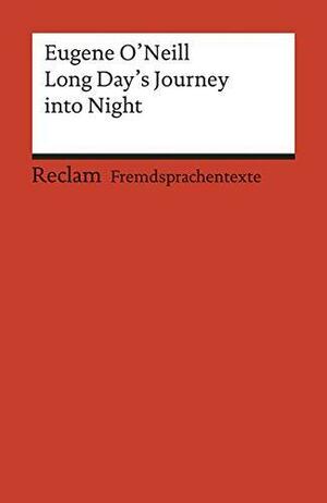 Long Day's Journey Into Night by Eugene O'Neill, Harold Bloom