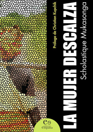 La mujer descalza by Scholastique Mukasonga