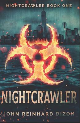 Nightcrawler by John Reinhard Dizon