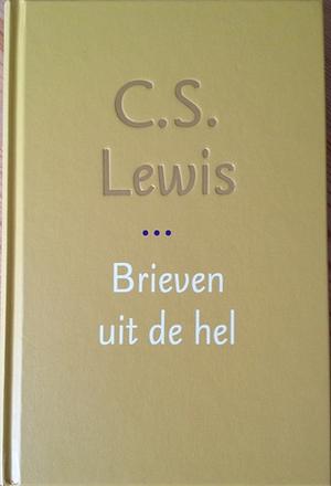 Brieven uit de hel by C.S. Lewis