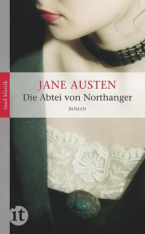 Die Abtei von Northanger by Jane Austen