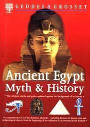 Ancient Egypt Myth  & History by Geddes and Grosset