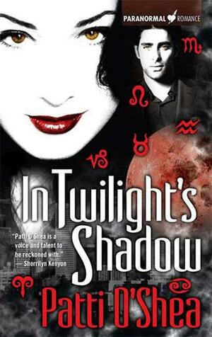 In Twilight's Shadow by Patti O'Shea