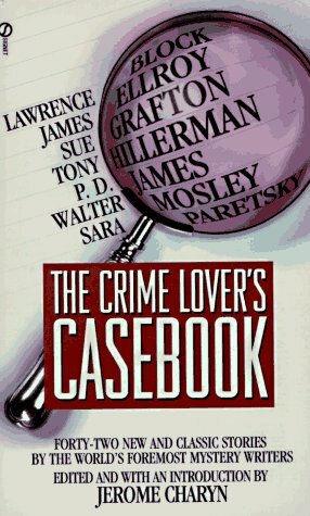 The Crime Lover's Casebook by Jerome Charyn