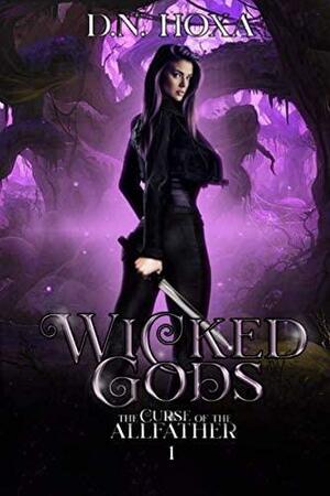 Wicked Gods by D.N. Hoxa