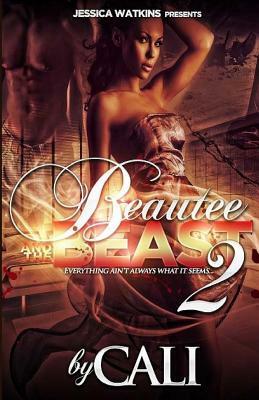 Beautee and the Beast 2 by Cali