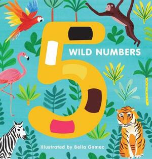 5 Wild Numbers by Words&pictures