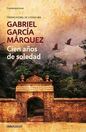 Cien anos de soledad / One Hundred Years of Solitude (Spanish Edition) by Garcia Marquez, Gabriel published by Nuevas Ediciones de Bolsillo by Gabriel García Márquez, Gabriel García Márquez