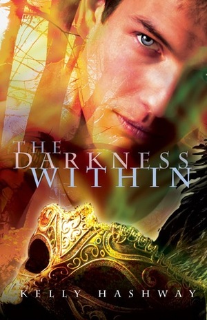 The Darkness Within by Kelly Hashway