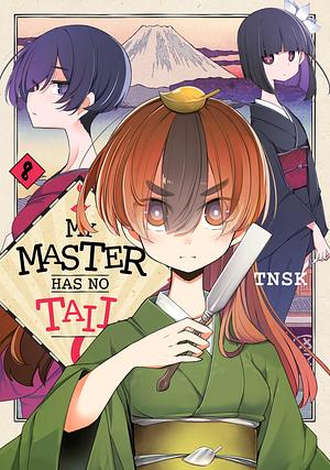 My Master Has No Tail, Volume 8 by ＴＮＳＫ